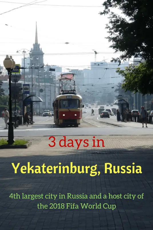 3 day Yekaterinburg itinerary